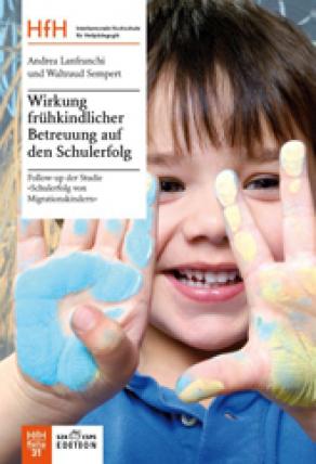 Buchcover Wirkung frühkindlicher Betreuung auf den Schulerfolg